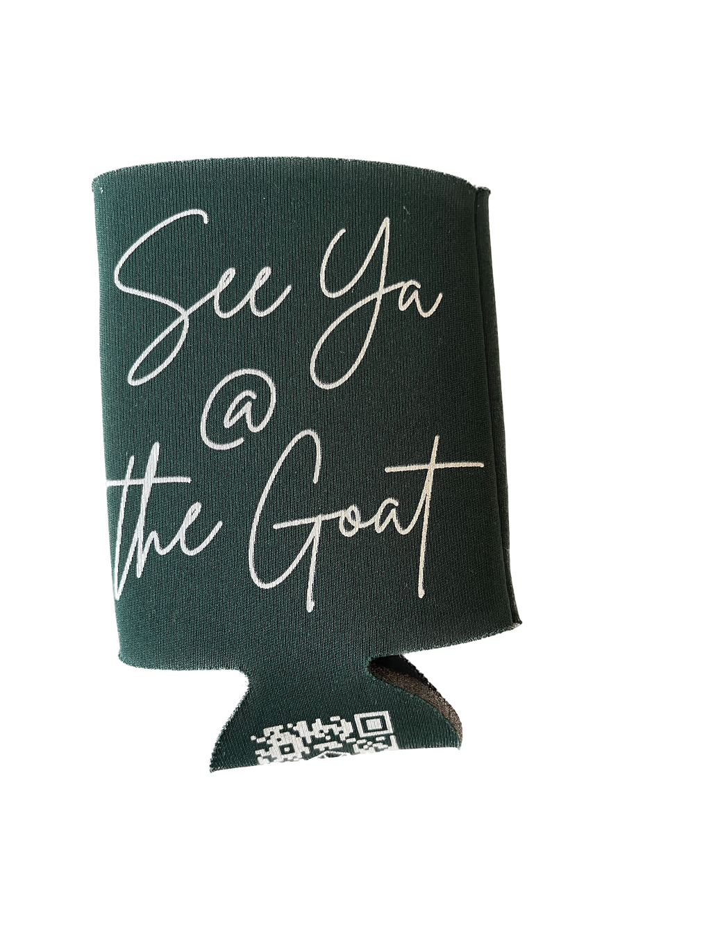 See Ya @ the Goat Koozie